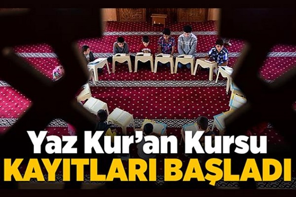 Yaz Kur`an Kursu kaytlar balad